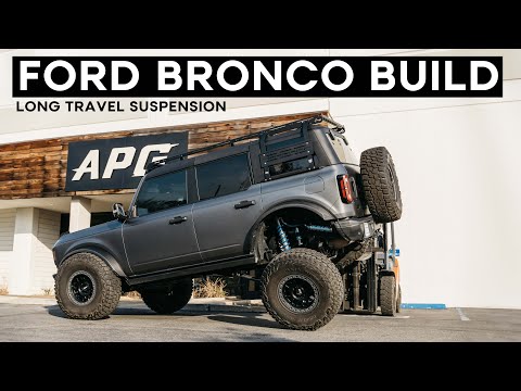 FORD BRONCO BUILD | APG Long Travel Suspension