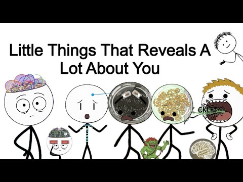 Little Things That Reveals A Lot About You