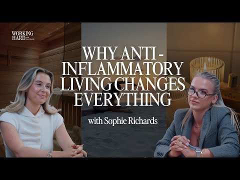 How To Tackle Your Inflammation in 30 Days With Sophie Richards ( + Egg Freezing & Endometriosis)