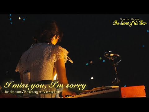 Gracie Abrams - I miss you, I’m sorry (Bedroom Stage Version) (Live on The Secret of Us Tour)
