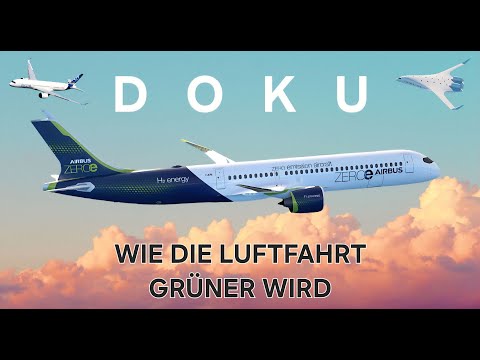 DOKU / Flugscham oder Reiselust? - Wie die Luftfahrt grüner wird