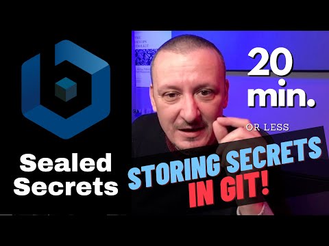 Bitnami Sealed Secrets - How To Store Kubernetes Secrets In Git Repositories