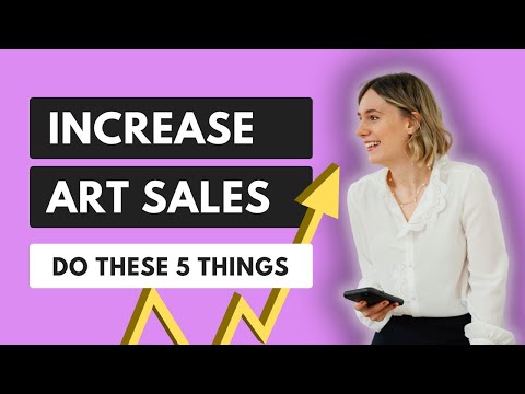 Selling Your Art Online | 5 Tips to Increase Art Sales