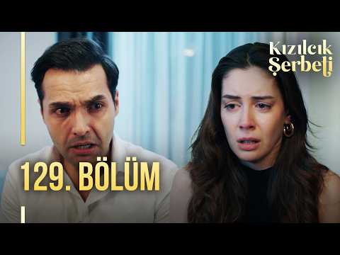 Kızılcık Şerbeti 129. Bölüm @showtv