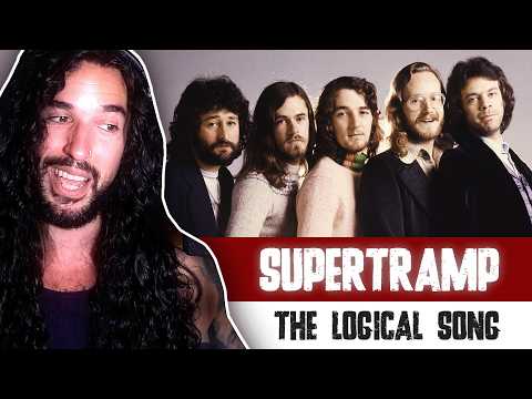 Hearing SUPERTRAMP For the First TIme (The Logical Song)