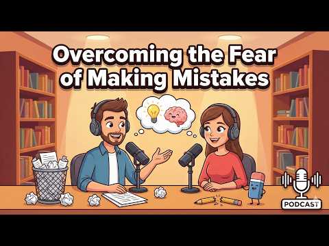 Overcome Speaking Fear & Stop Apologizing | The Psychology of Mistakes | English Podcast