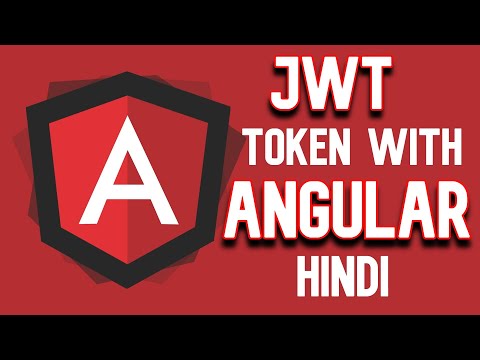 Angular JWT Authentication | JSON Web Token with Angular in Hindi