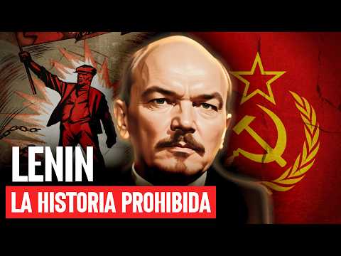 Vladimir Lenin: La Historia No Contada