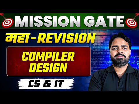 Compiler Design One Shot | MAHA REVISION | CS & IT | GATE 2024 Preparation