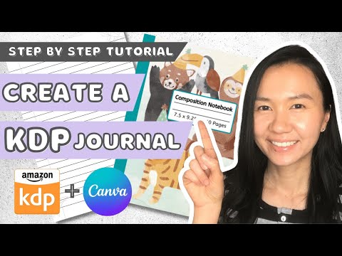 Create a Journal to Sell on Amazon KDP using Canva - Step by Step Tutorial for KDP Low Content Books