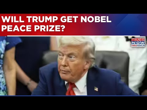 Nobel Peace Prize Announcement Today; U.S President Donald Trump Sets His Eyes On Peace Prize| WATCH