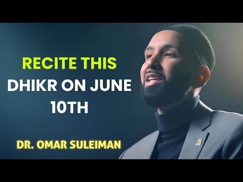 With This Dhikr, Your Dua's Will Not Be Rejected! Dr. Omar Suleiman