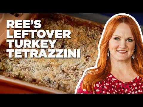 Ree’s Leftover Turkey Tetrazzini | The Pioneer Woman | Food Network