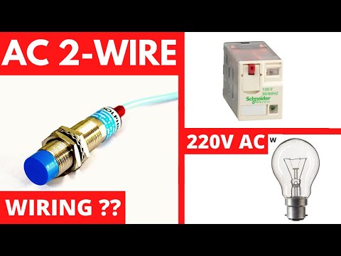 2 Wire AC Proximity Sensor/Switch Connection with Relay and Load (220V AC)