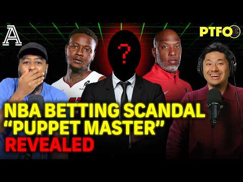 The NBA Betting Scandal's Other Mastermind | PTFO