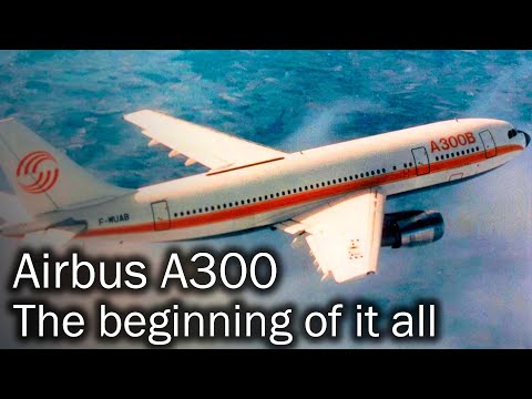 Airbus A300. The unnoticed revolution