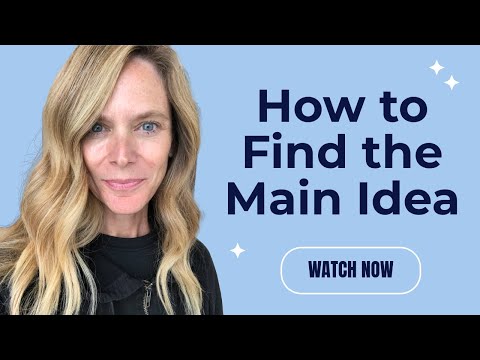 Finding the Main Idea | English Reading Skills | 2025