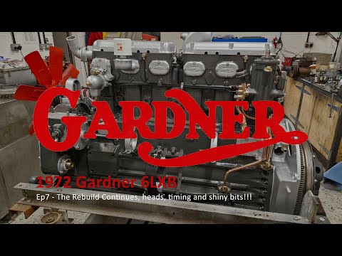 Gardner 6LXB 180 Overhaul Part 7 - Heads, Timing and Shiny bits.... Atkinson Borderer