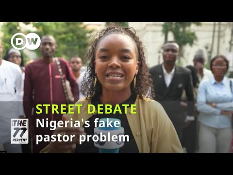 Are Nigeria's religious leaders scamming their followers? | The 77 Percent Street Debate