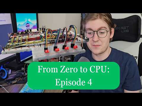 How to Make a Computer: From Zero to CPU | Ep.4