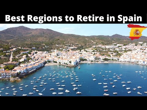 12 Best Places(Regions) to Retire in Spain 2022