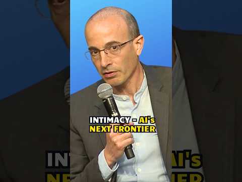 Intimacy - AI's next frontier | Yuval Noah Harari