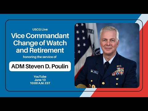 USCG Vice Commandant Change of Watch and Retirement