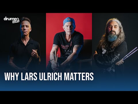 Famous Drummers Explain Why Lars Ulrich Matters