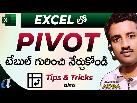 Learn ' Pivot Table ' in Ms-Excel Telugu || Pivot Table Tips & Tricks in Telugu || Computersadda.com