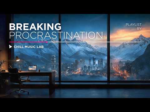 Work Music for Maximum Grind and Breaking Procrastination