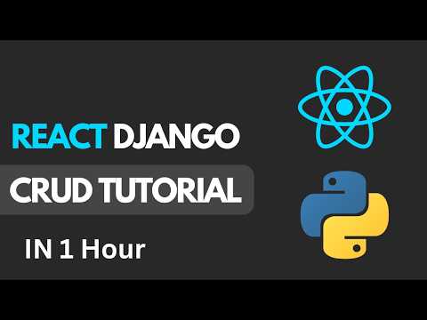 React Django Tutorial - Learn React Python Django In 1 Hour | For Beginners