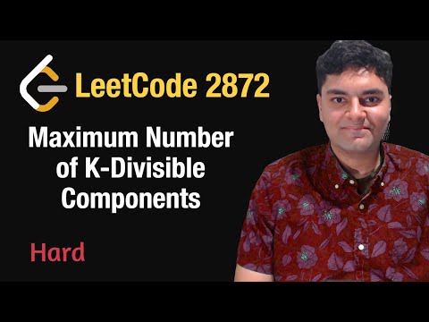 Maximum Number of K-Divisible Components - Leetcode 2872 - Python