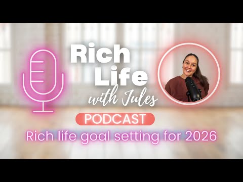 Rich life goal setting for 2026