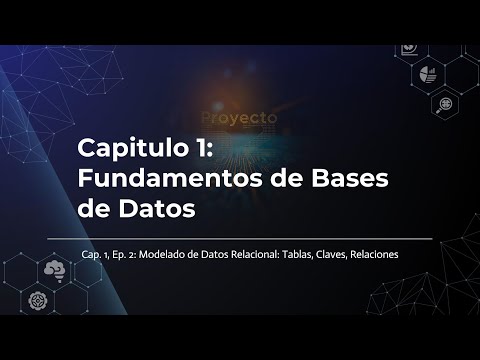 C1E2 - Modelado de Datos Relacional Tablas, Claves, Relaciones (Guía práctica)