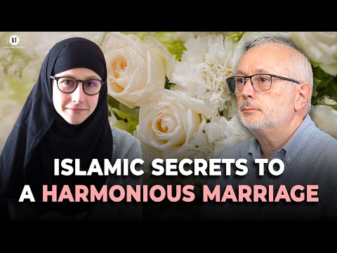 Islamic Secrets to a Harmonious & Loving Marriage with Dr Francesca Bocca