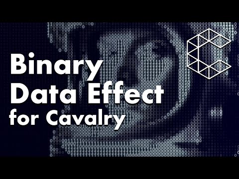 Cavalry: Binary Data Effect