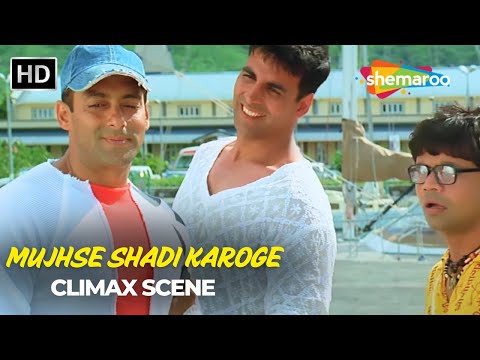 Climax - MUJHSE SHAADI KAROGI - Akshay Kumar, Salman Khan , Priyanka Chopra, Rajpal Yadav - HD