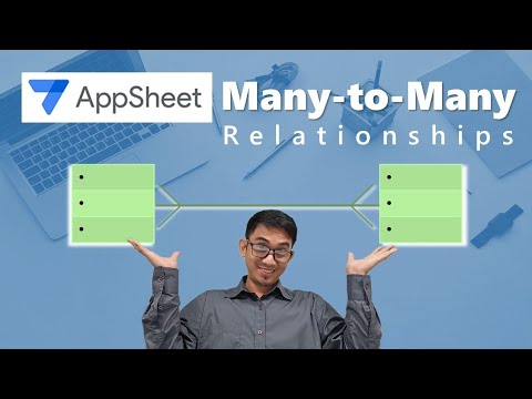 Building Strong Connections with Many-to-Many in AppSheet