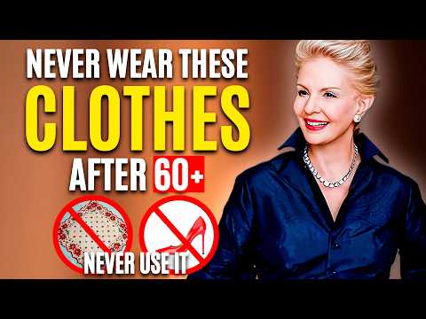 9 Things That NO LONGER Work for Women Over 60