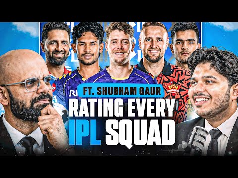 Rating every IPL squad ft @2Sloggers