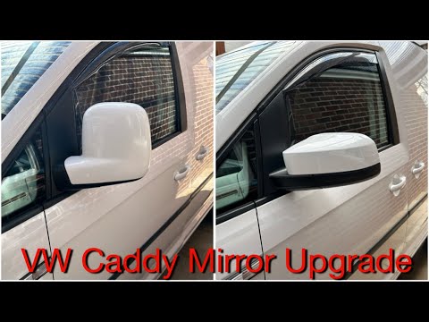 VW Caddy Life Mirror Upgrade - Fitting Guide