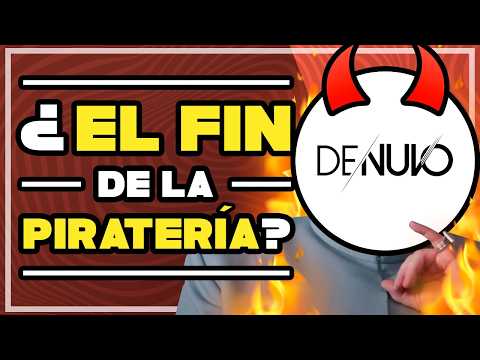 DENUVO: El sistema ANTIPIRATERÍA MÁS POLÉMICO