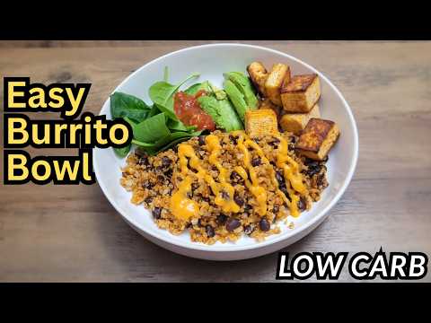 Burrito Bowl Recipe That’s Low Carb and High Protein 