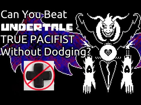 Can You Beat Undertale As a Pacifist Without Dodging?