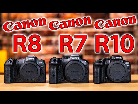 Canon EOS R8 vs R7 vs R10: Which Camera SHOULD You Buy?