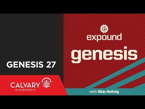 Genesis 27 - 2009 - Skip Heitzig