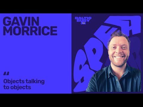 Gavin Morrice — Objects Talking to Objects | Baltic Ruby 2025