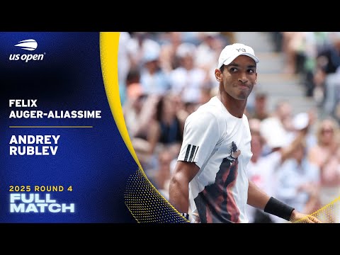 Felix Auger-Aliassime vs. Andrey Rublev Full Match | 2025 US Open Round 4