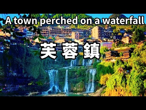 Furong Ancient Town  famous worldwide because of Liu Xiaqing's movie  a realistic xianxia world han