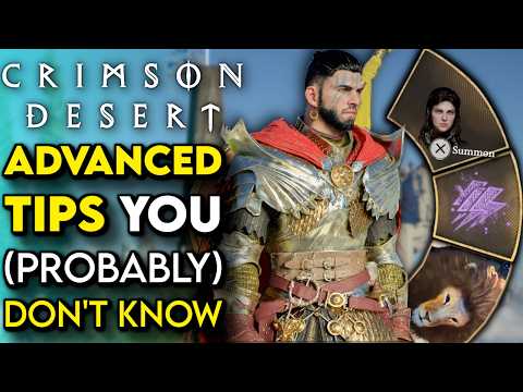 20 Advanced TIPS Crimson Desert Doesn’t Tell You...
